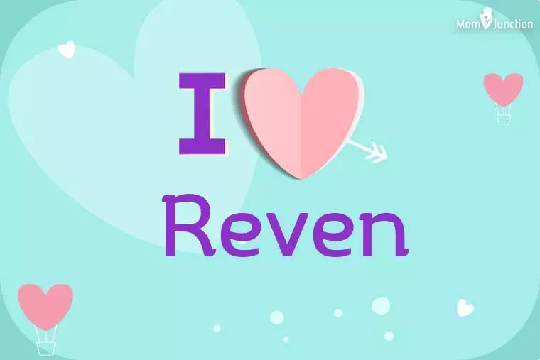 I Love Reven Wallpaper