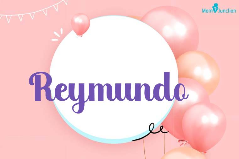 Reymundo Birthday Wallpaper