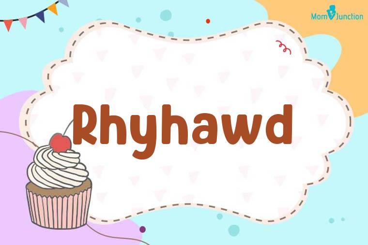 Rhyhawd Birthday Wallpaper