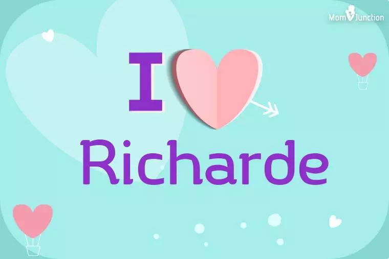 I Love Richarde Wallpaper