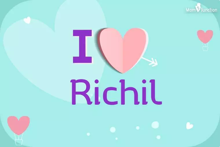 I Love Richil Wallpaper