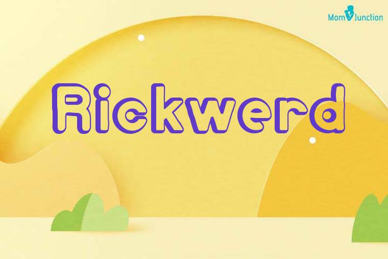 Rickwerd 3D Wallpaper