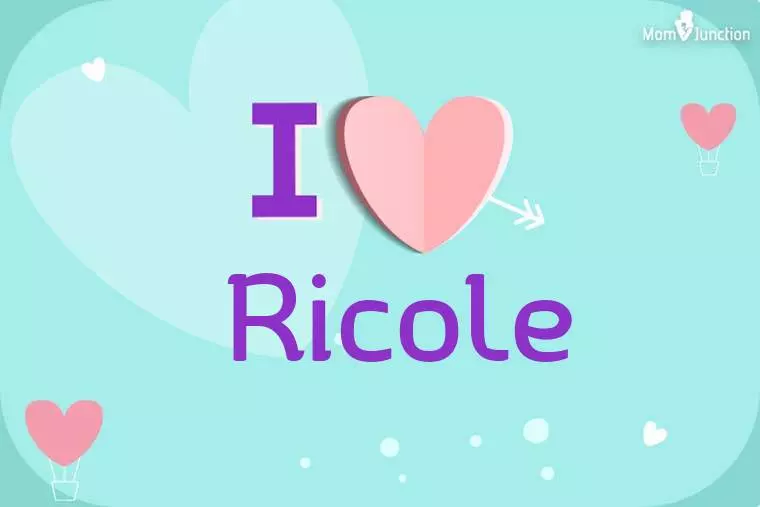 I Love Ricole Wallpaper