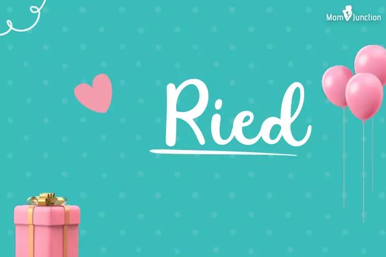 Ried Birthday Wallpaper