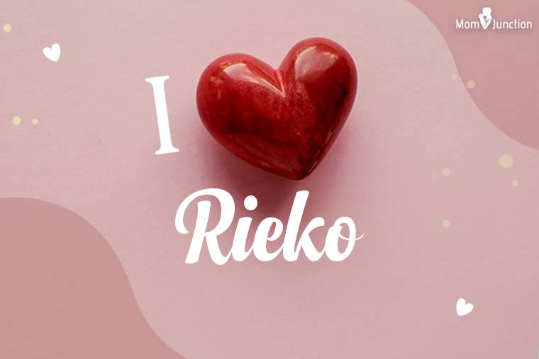 I Love Rieko Wallpaper