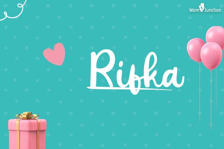 Rifka Birthday Wallpaper