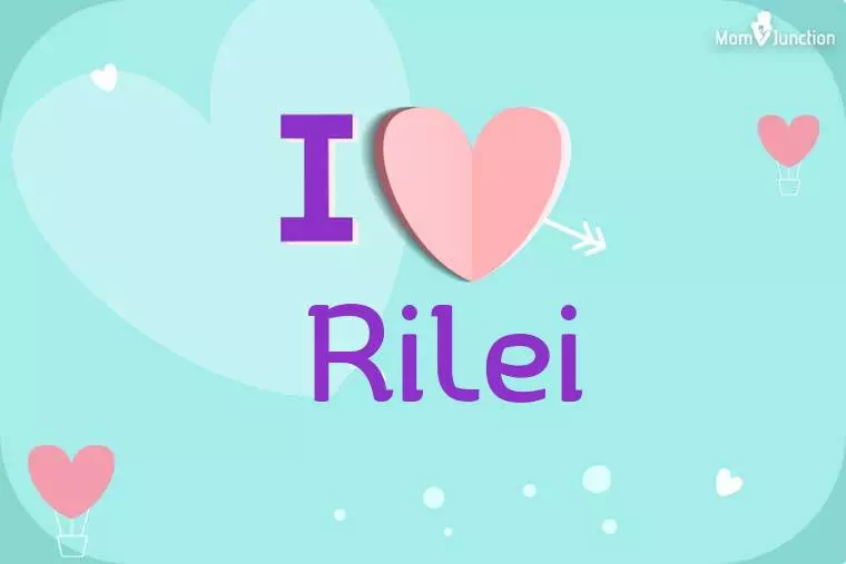 I Love Rilei Wallpaper