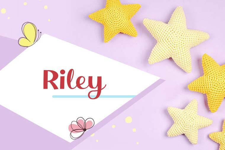 Meaning Of The Name Riley: Origin, History, Variants