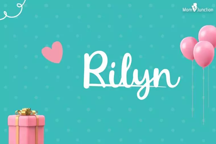 Rilyn Birthday Wallpaper