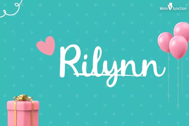 Rilynn Birthday Wallpaper