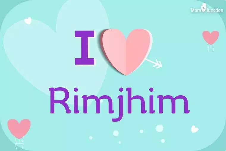 I Love Rimjhim Wallpaper