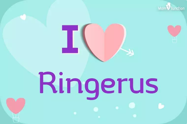 I Love Ringerus Wallpaper