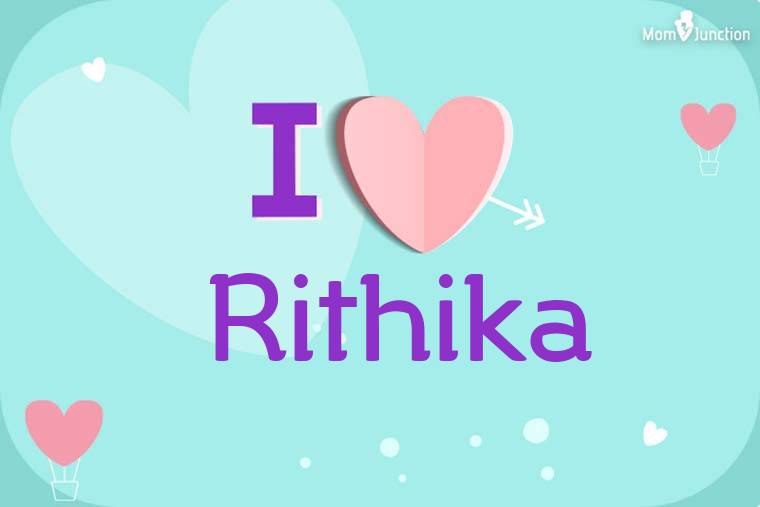 I Love Rithika Wallpaper