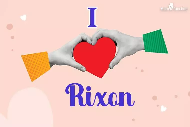 I Love Rixon Wallpaper