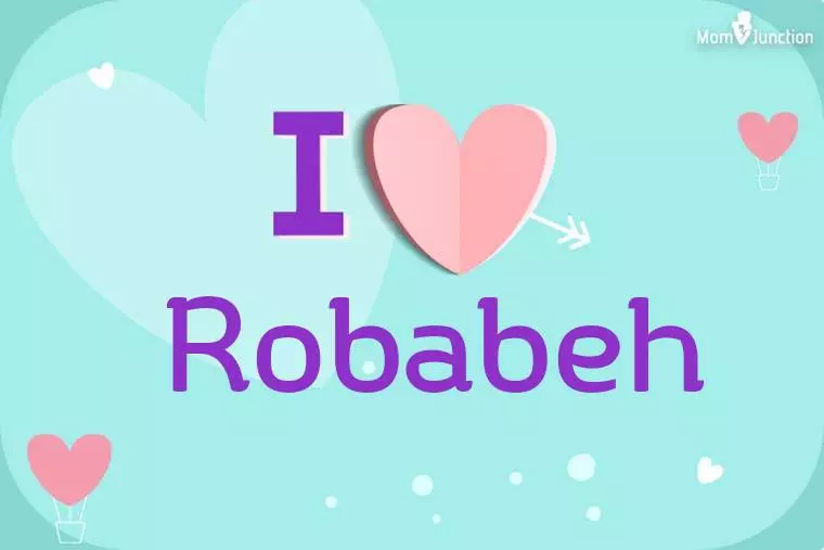 I Love Robabeh Wallpaper