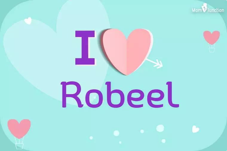 I Love Robeel Wallpaper