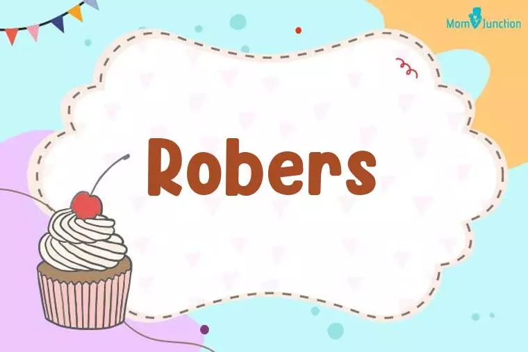 Robers Birthday Wallpaper