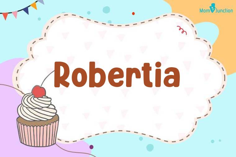 Robertia Birthday Wallpaper