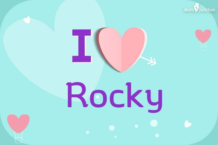 I Love Rocky Wallpaper