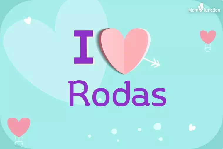 I Love Rodas Wallpaper