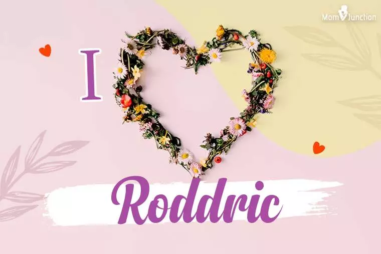 I Love Roddric Wallpaper