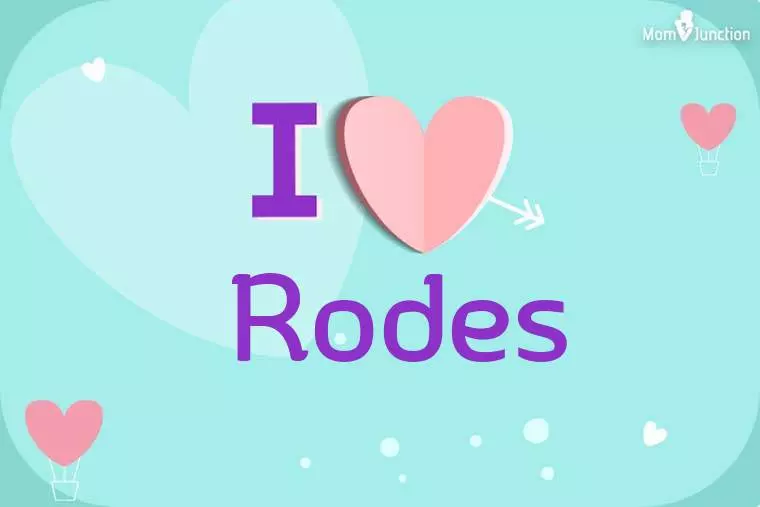 I Love Rodes Wallpaper