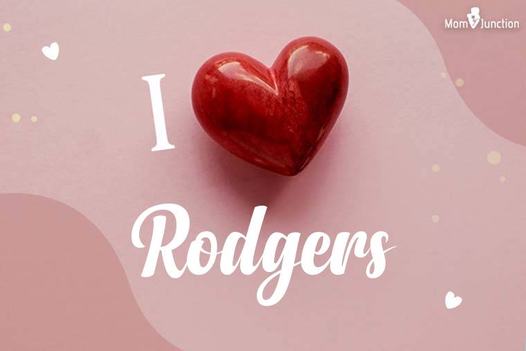 I Love Rodgers Wallpaper