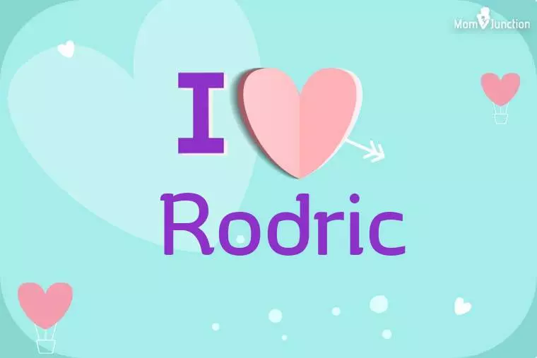 I Love Rodric Wallpaper