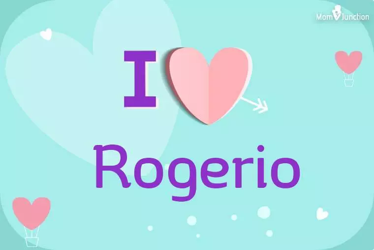 I Love Rogerio Wallpaper