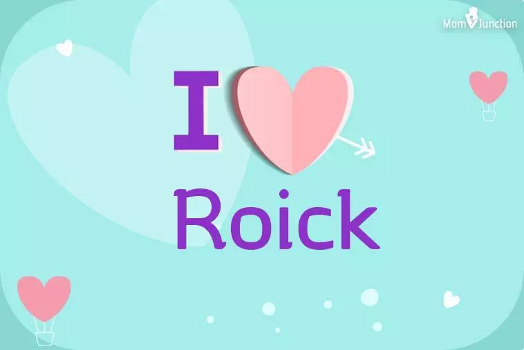 I Love Roick Wallpaper