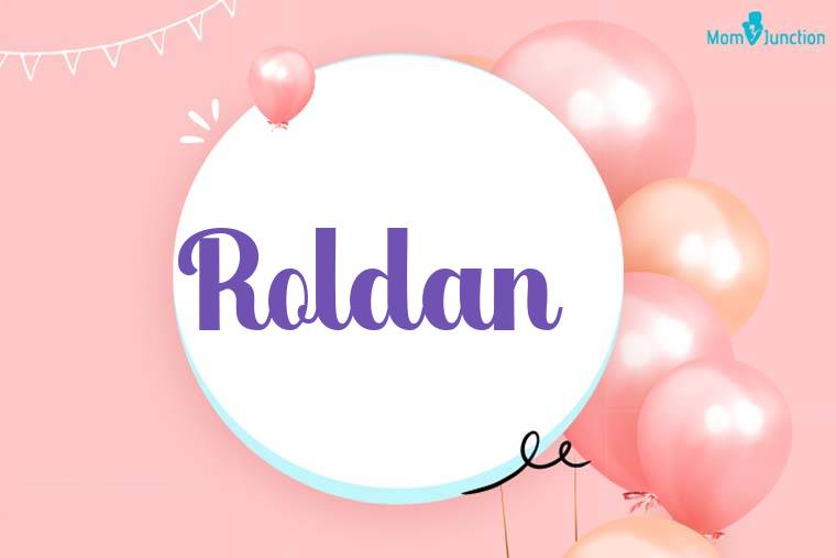 Roldan Birthday Wallpaper