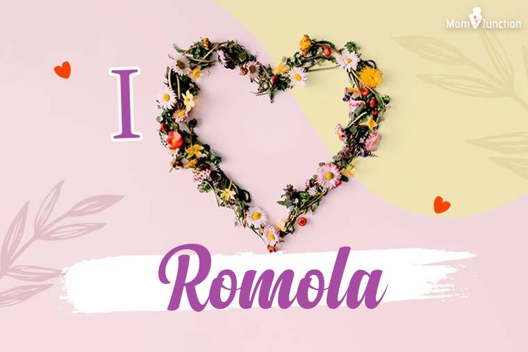 I Love Romola Wallpaper