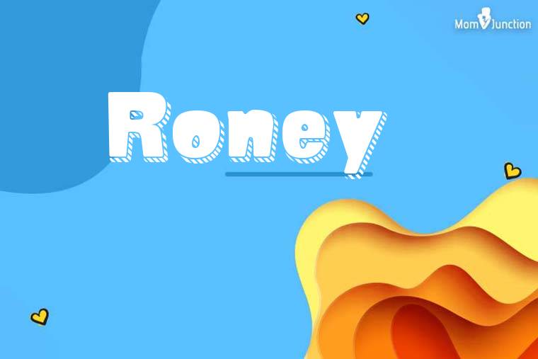 Roney 3D Wallpaper