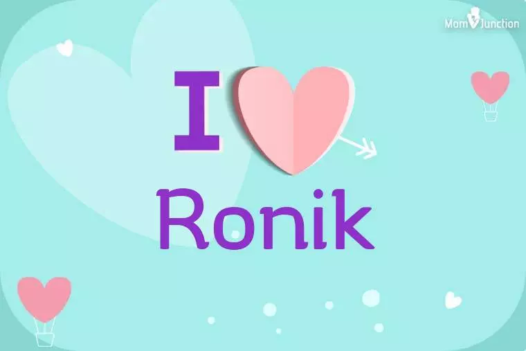 I Love Ronik Wallpaper