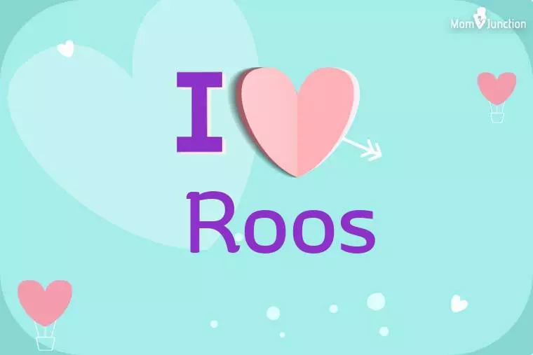 I Love Roos Wallpaper