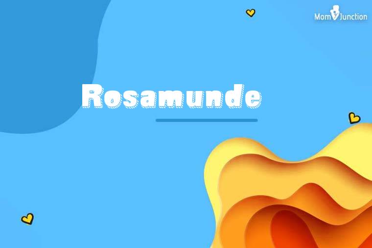 Rosamunde 3D Wallpaper