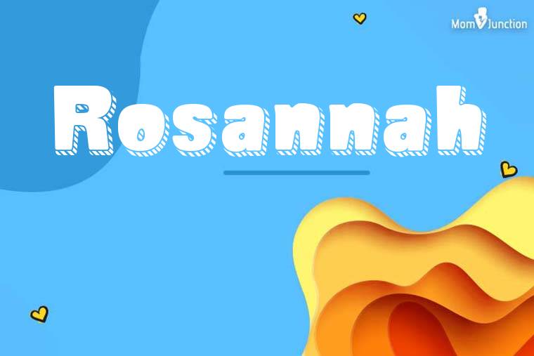 Rosannah 3D Wallpaper