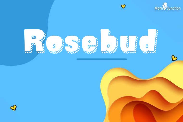 Rosebud 3D Wallpaper