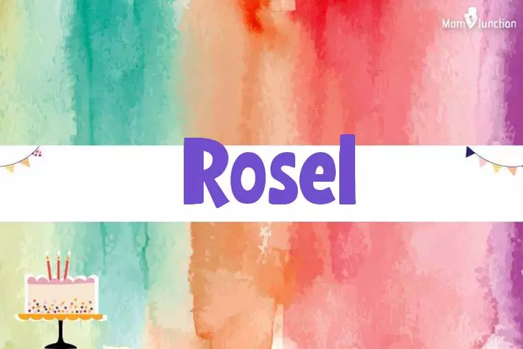 Rosel Birthday Wallpaper