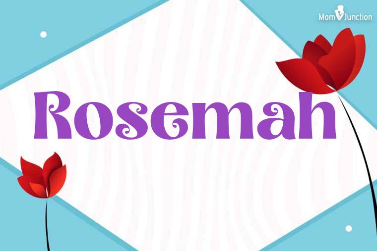 Rosemah 3D Wallpaper