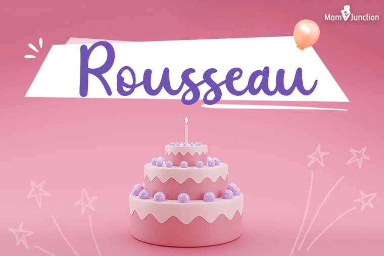 Rousseau Birthday Wallpaper