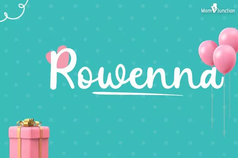 Rowenna Birthday Wallpaper