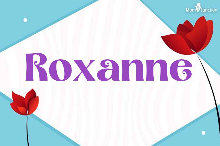 Roxanne 3D Wallpaper
