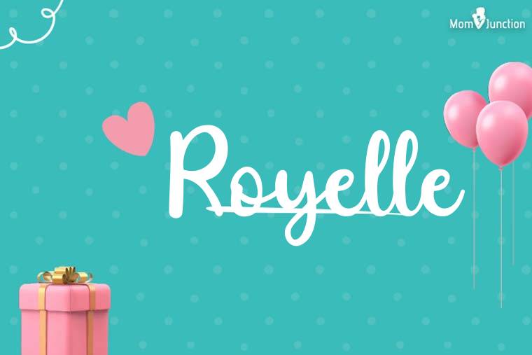 Royelle Birthday Wallpaper