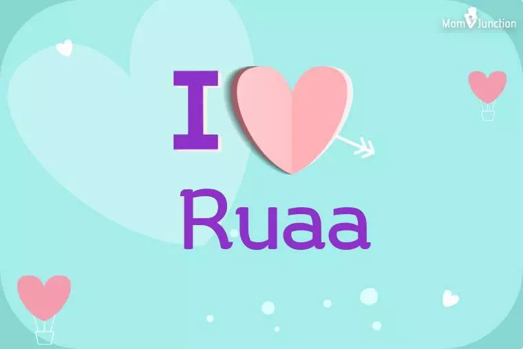 I Love Ruaa Wallpaper