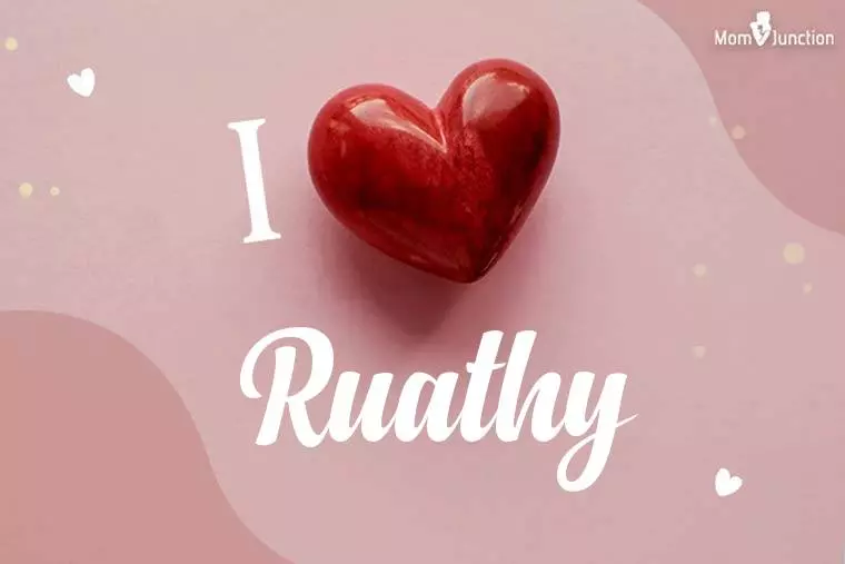 I Love Ruathy Wallpaper