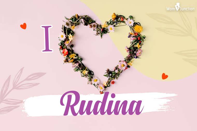 I Love Rudina Wallpaper