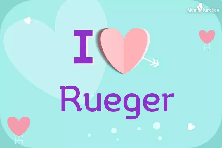 I Love Rueger Wallpaper