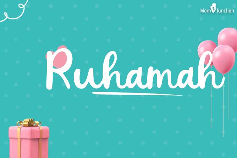 Ruhamah Birthday Wallpaper