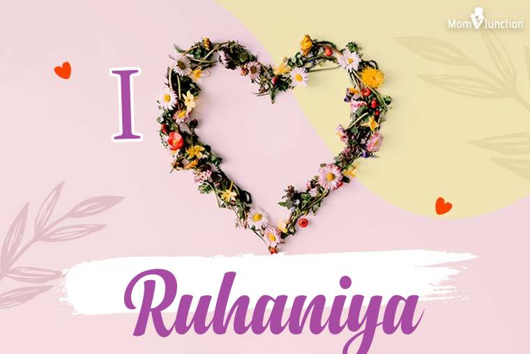 I Love Ruhaniya Wallpaper